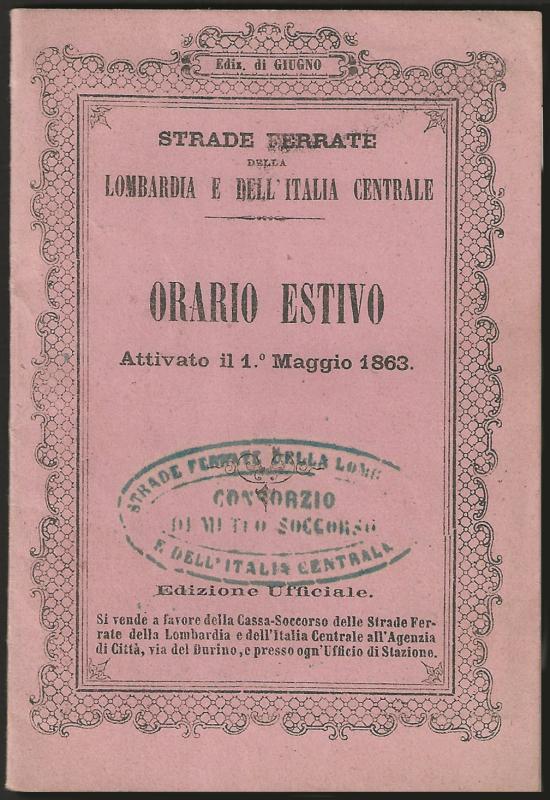 1863/79 Tre orari delle Strade Ferrate di Lombardia...